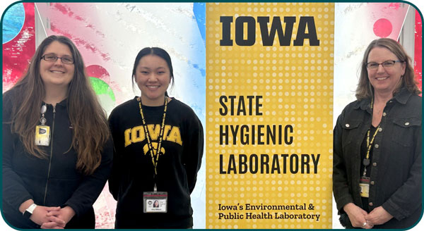 From left: Mentor and Support Services Supervisor Haley Peden, Fellow Amy Millard, and Mentor and Support Services Director Sherri Marine. Photo: State Hygienic Laboratory at the University of Iowa.